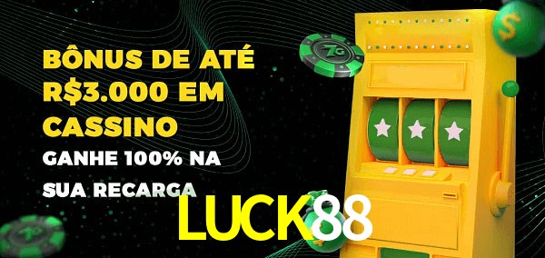 LUCK88 melhor bônus de depósito